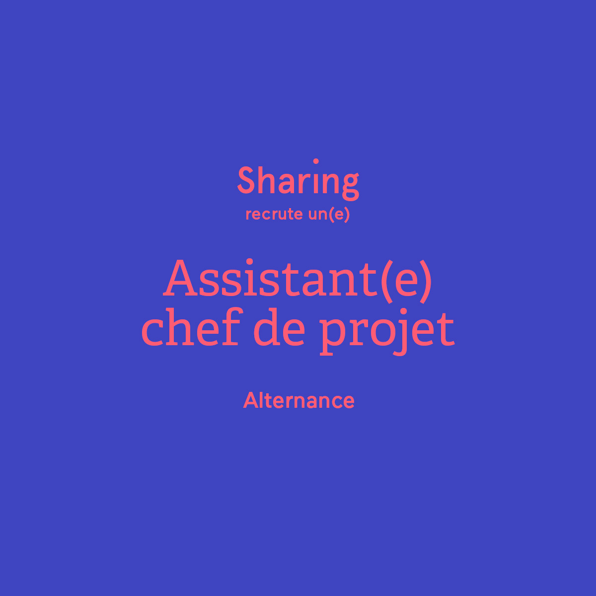 Alternance Assistant(e) chef de projet (H/F) Sharing agency